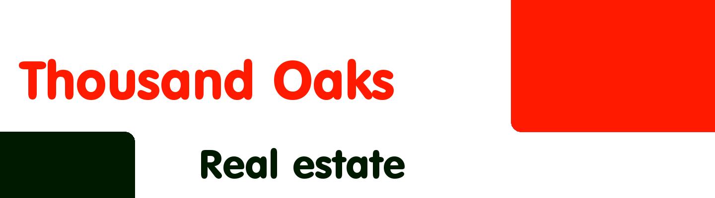 Best real estate in Thousand Oaks - Rating & Reviews